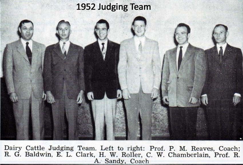 Dairy Cattle Judging Team. Left to right: Prof. P.M. Reaves, Coach; R.G. Baldwin, E.L. Clark, H.W. Roller, C.W. Chamberlain, Prof. R.A. Sandy, Coach.