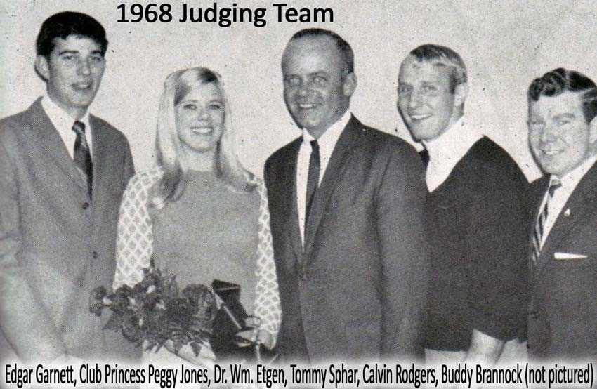 Edgar Garnett, Club Princess Peggy Jones, Dr. William Etgen, Tommy Sphar, Calvin Rogers, Buddy Brannock (not pictured)