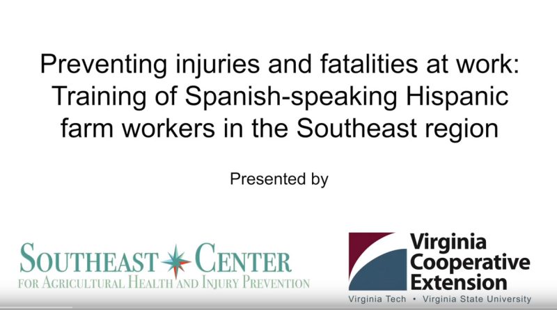 Training of Spanish-speaking Hispanic farm workers in the Southeast region